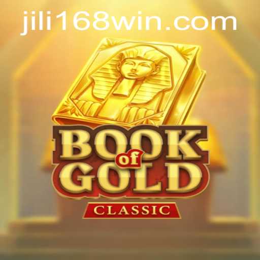 Exploring the Enchanting World of Book Of Gold Classic and the Buzz Around JILI168