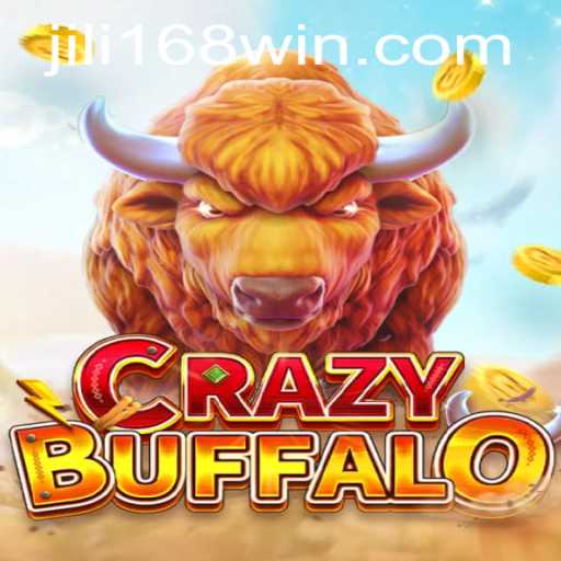Unveiling the Thrills of CRAZYBUFFALO and JILI168: A Comprehensive Guide